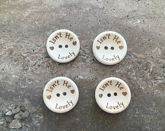 Six round wooden baby boy  buttons, isn’t he lovely,  wooden buttons  size 2.5  cm - 25 mm