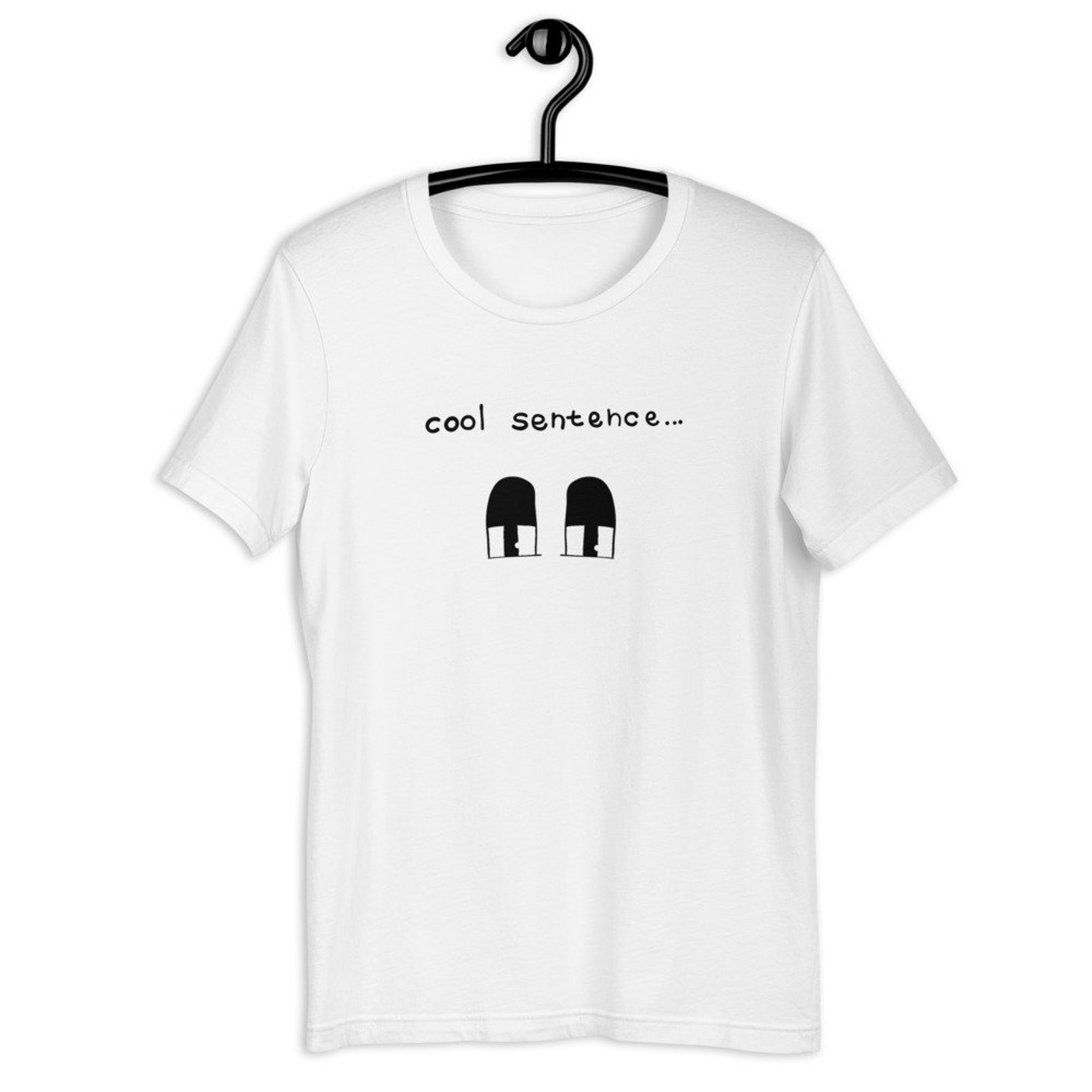 Cool Sentence Eyes Shirt Short Sleeve Unisex T Shirt Etsy