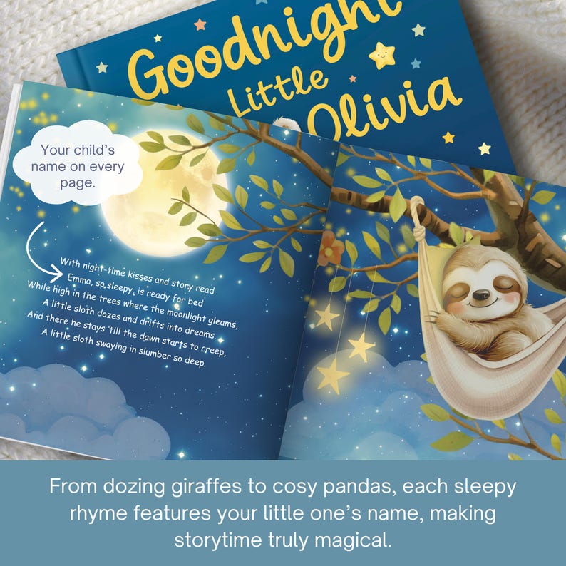 May include: A personalized children's book titled "Goodnight Little Olivia" with a blue cover and gold lettering. The open pages show a sloth in a hammock under a moonlit sky, with text about the child's name on every page.