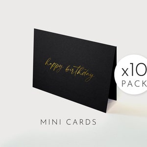 Mini x10 Black Happy Birthday Card Pack // Gold Foil / Small / Simple Elegant Minimalist Design / Gift Note