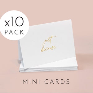 10 x Mini Just Because Card Pack // Gold Foil / Small / Simple Elegant Minimalist Design / Gift Note