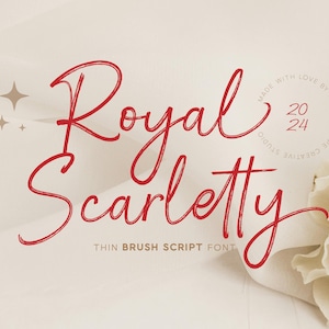 May include: Red script font with the text "Royal Scarlett" and the words "Thin Brush Script Font" below. The text is on a white background with a white flower and gold stars.