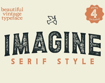 Imagine Serif - Vintage font, all caps font, rough font, stamp font, grunge font, canva font, logo font, branding font, bold font, procreate