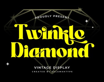 Twinkle Diamond - Premium Font, Modern Font, Luxury Font, Wedding Font, Logo Font, Canva Fonts, Procreate Font, Vintage Font, Minimal Font