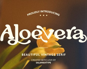 Aloevera - Retro font, Stylish font, Canva font, Logo font, Procreate font, Branding font, Groovy font, Farmhouse font, wedding font