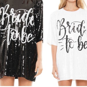 bride to be sequin shirt dress Alexis
