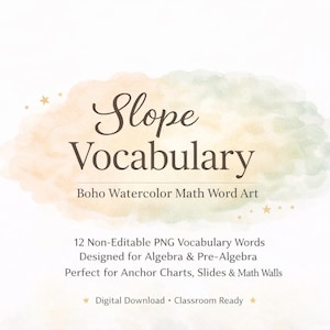 Könnte beinhalten: Digitaler Download mit dem Text "Slope Vocabulary" in einer dekorativen Schriftart, vor einem Aquarellhintergrund. Das Bild enthält den Text "Boho Watercolor Math Word Art" und Details zum Produkt, einschließlich "12 nicht editierbare PNG-Vokabelwörter".