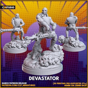 May include: A 3D printed miniature of a futuristic soldier holding a large gun. The miniature is gray and has a detailed design. The miniature is standing on a 35mm base. The text "DEVASTATOR" is printed below the miniature. The text "MARCH PATREON RELEASE PATREON.COM/C27_MINIATURES [3D PRINTING PRE-SUPPORTED STLs] 40MM ON 35MM BASE" is printed below the text "DEVASTATOR".