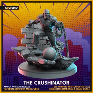 The Crushinator by C27 Miniatures Great for Crisis Protocol, Superhero RPGs, and other Sci-Fi Tabletop Games