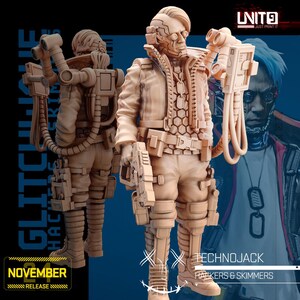 May include: A 3D printed miniature figure of a cyberpunk character with a gun, a backpack, and a helmet. The figure is painted in a brown and gray color scheme. The figure is standing on a blue background with the text "GLITCHIE HACKERS & SKIMMERS" and "NOVEMBER RELEASE" printed on it. The figure is part of a set called "Technojack Hackers & Skimmers".