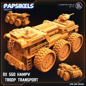 May include: A bright orange, futuristic, military-style troop transport vehicle with a large cargo bed and six large wheels. The vehicle has a ladder on the side and a small turret on the top. The text "OX 550 HAMPV TROOP TRANSPORT" is printed below the vehicle.