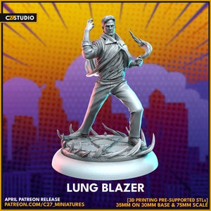 May include: A gray 3D printed miniature of a person with a fiery expression, holding a flaming torch. The miniature is standing on a circular base with a textured surface. The text "LUNG BLAZER" is printed below the miniature. The text "APRIL PATREON RELEASE PATREON.COM/C27_MINIATURES" is printed below the base. The text "[3D PRINTING PRE-SUPPORTED STLs] 35MM ON 30MM BASE & 75MM SCALE" is printed below the text.