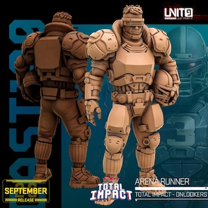 Op de afbeelding: Een bruin, onbeschilderd miniatuurfiguur van een futuristische gepantserde soldaat met een vizier en schouderstukken, getoond vanuit zowel voor- als achteraanzicht. Het figuur houdt een helm vast en bevat de tekst UNIT9, TOTAL IMPACT en ARENA RUNNER.