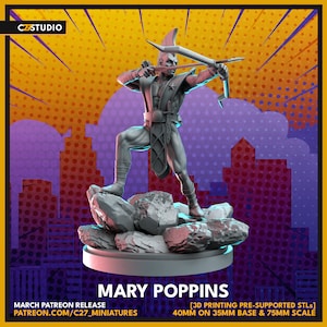 May include: A 3D printed miniature of Mary Poppins, a fictional character, holding a bow and arrow. The miniature is standing on a rocky base and is painted in a gray color. The miniature is 40mm tall and is designed for 3D printing.