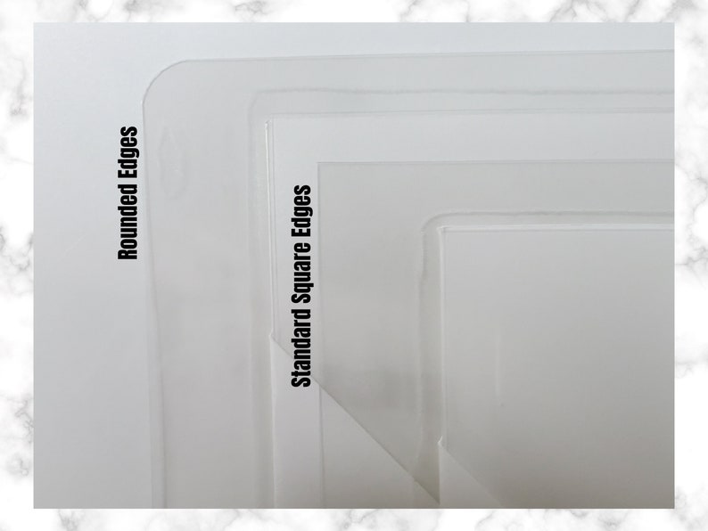 May include: Clear plastic sheets with rounded and standard square edges are shown. The text "Rounded Edges" and "Standard Square Edges" are printed vertically on the left side of the image. The sheets are on a white background.