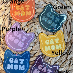 Cat Mom/Cat Dad Stickers - Holographic Finish - Available in 7 Colors