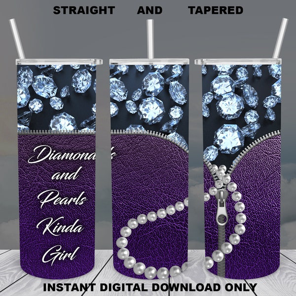 Diamonds and Pearls Kinda Girl, 20oz Skinny Tumbler, Sublimation Design for Straight/Tapered, PNG File, Digital Download, 300 DPI