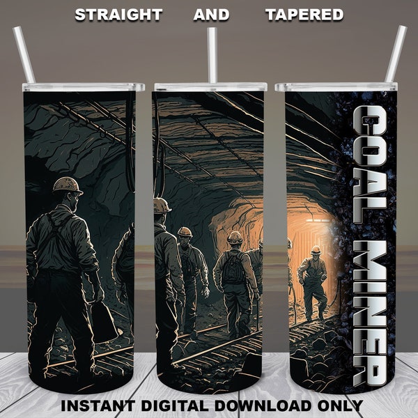 Coal Miner, 20oz Skinny Tumbler, Sublimation Design for Straight/Tapered, PNG File, Digital Download, 300 DPI