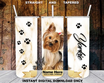 Yorkshire Terrier aka Yorkie, 20oz Skinny Tumbler, Sublimation Designs for Straight/Tapered, PNG File, Digital Download, 300 DPI