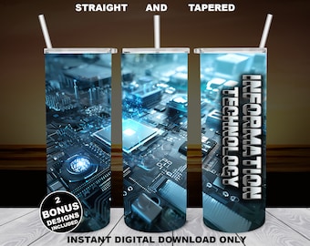 Informationstechnologie Tumbler Sublimations Design: Straight/Tapered 20oz (Digitaler Download)