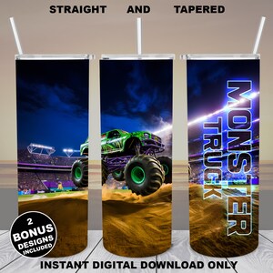 May include: A digital download design for a tumbler featuring a green monster truck performing a stunt in an arena. The design includes the text "Monster Truck" in blue and white.