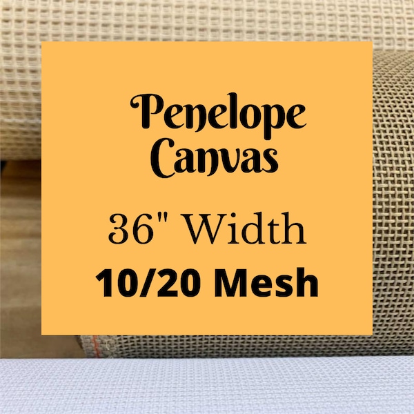 PENELOPE CANVAS for Needlepoint - Zweigart brand Penelope double-mesh canvas 10/20 count, 36"  (91.4 cm) width