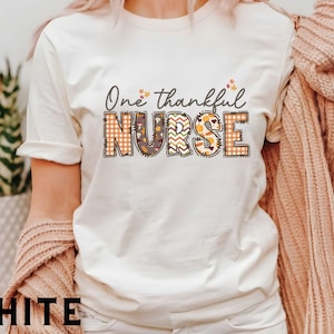 Fall Thankful Nurse Shirt, Thanksgiving Shirts, Thankful Nurse Shirt, Nurse Turkey Tee, One Thankful Nurse, Autumn Thankful Nurse Shirts