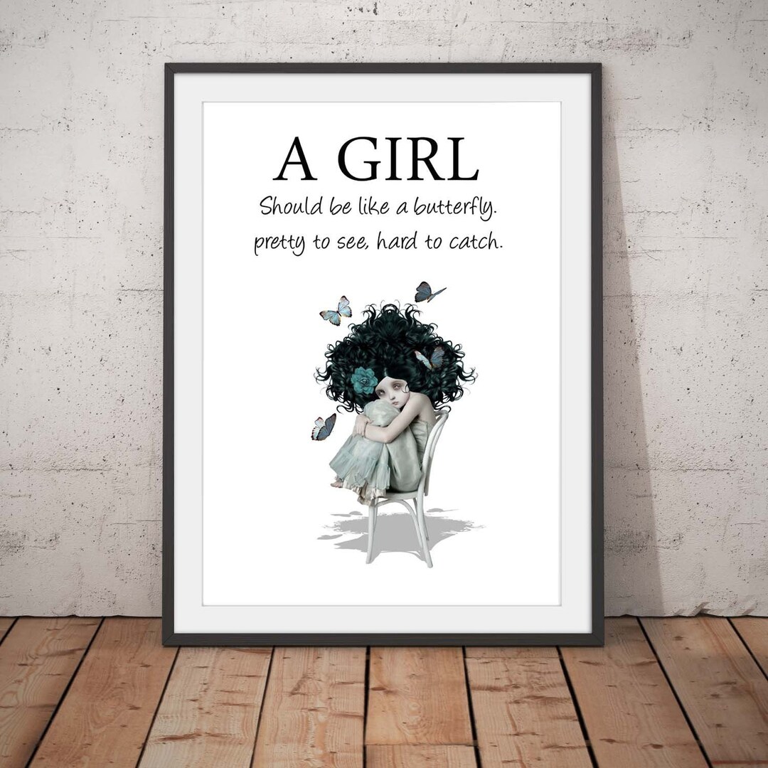 Butterfly Girl Quote Art Print, Quote Wall Art - Etsy