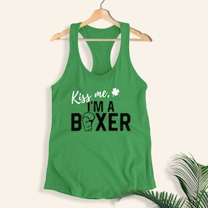 Funny Boxing shirts for St Patrick&#39;s day - St patty&#39;s day, Kickboxer shirt, boxing tank, women&#39;s boxing tops, boxing gifts, boxer shirts