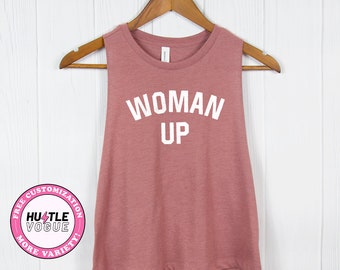 Workout Motivational shirts Woman Up tank tops Workout Tanks For Women Workout Shirts Womens Empowerment Feminist Shirt