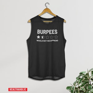 Gymkläder, träningslinne, träningströja, rolig träningströja, roligt träningslinne, Burpee-linne, Burpees, Rekommenderas inte, gymkläder