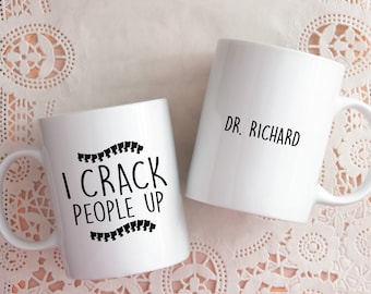 Chiropractor mug - I crack people up, Funny Chiropractor Mug for Chiropractor, Gift Idea, Best Chiropractor Ever Coffee Cup, Chiropractor