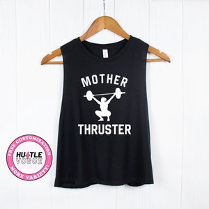 Mother Thruster - Zabawny damski bezrękawnik do ćwiczeń na siłownię Koszulka motywacyjna do podnoszenia ciężarów sztanga Crossfit Racerback Tank Fitness Prezent dla niej