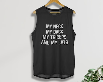 My Neck My Back Gym Tank Top – Funny Workout Gift