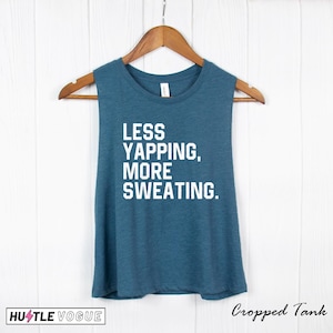 Less Yapping more Sweating Workout Top Women&#39;s gym tanks funny gym clothes motivational workout shirt lifting tee gift for gym lover