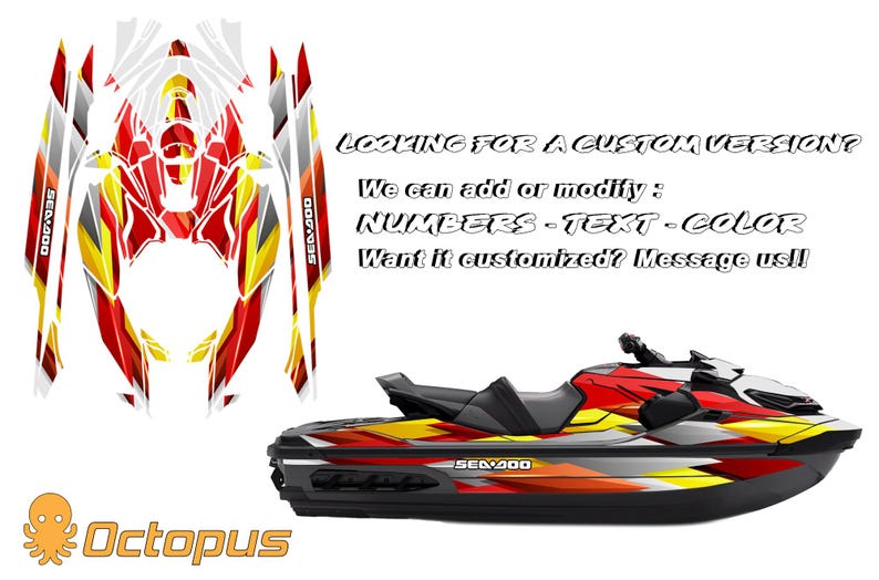 May include: A Sea-Doo jet ski with red, yellow, and white decals. The image includes the text "LOOKING FOR A CUSTOM VERSION?" and "We can add or modify: NUMBERS - TEXT - COLOR". The jet ski is black and grey.