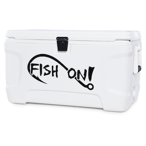 May include: White cooler with a black decal that says "FISH ON!" with a fishing hook design.