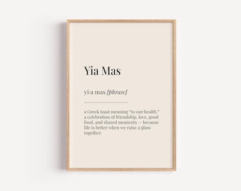 Yia Mas Definition Print - Dictionary Poster - Greek Kitchen Drink Wall Art Funny Gift For Him Her