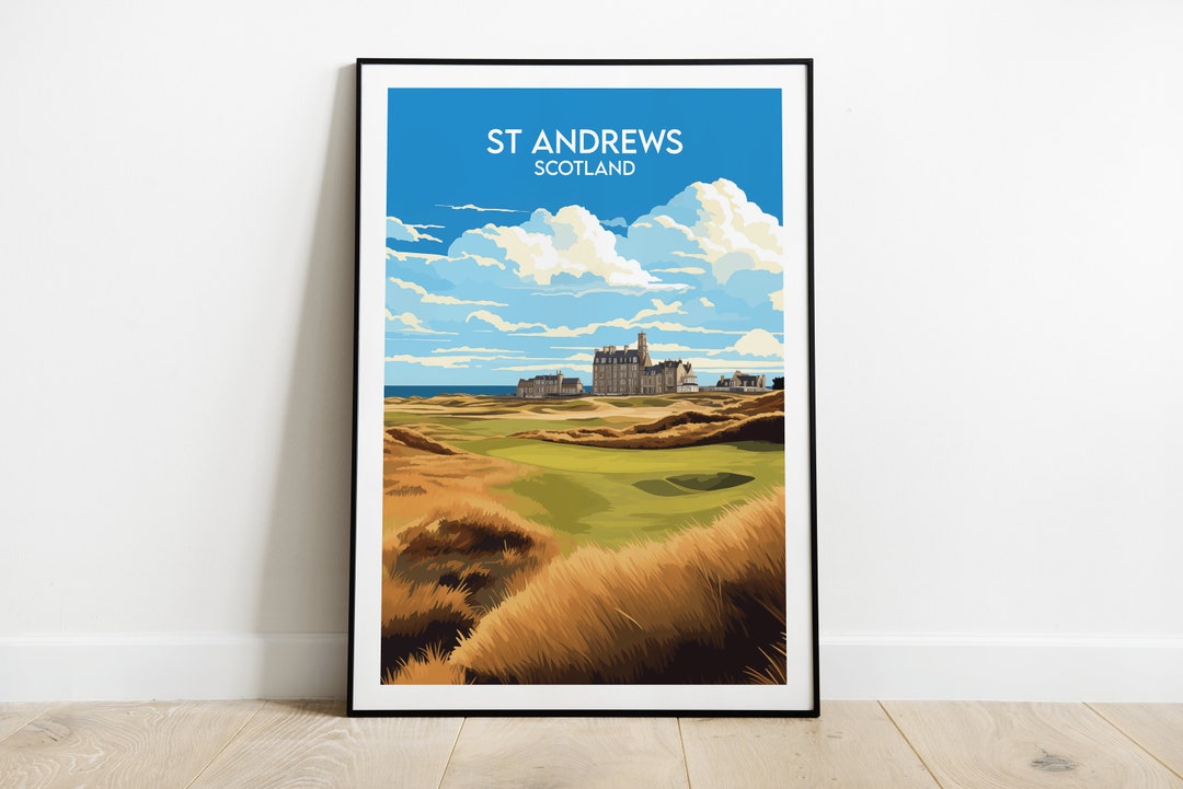 St Andrews Golf Course Travel Print - Scotland Poster - Custom ...