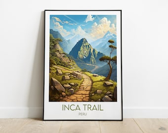 Könnte beinhalten: Ein gerahmtes Poster mit einer farbenfrohen Illustration eines Steinwegs, der einen Berghang hinauf zu einer alten Inka-Ruine führt. Das Poster trägt den Text "INCA TRAIL" und "PERU".
