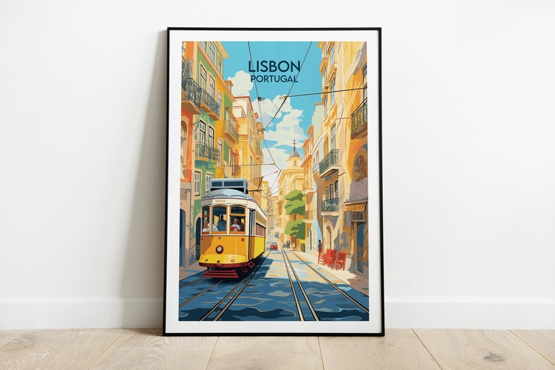 May include: A vintage travel poster featuring a yellow tram traveling down a narrow street in Lisbon, Portugal. The buildings are colorful and the sky is blue with white clouds. The text "LISBON PORTUGAL" is at the top of the poster.