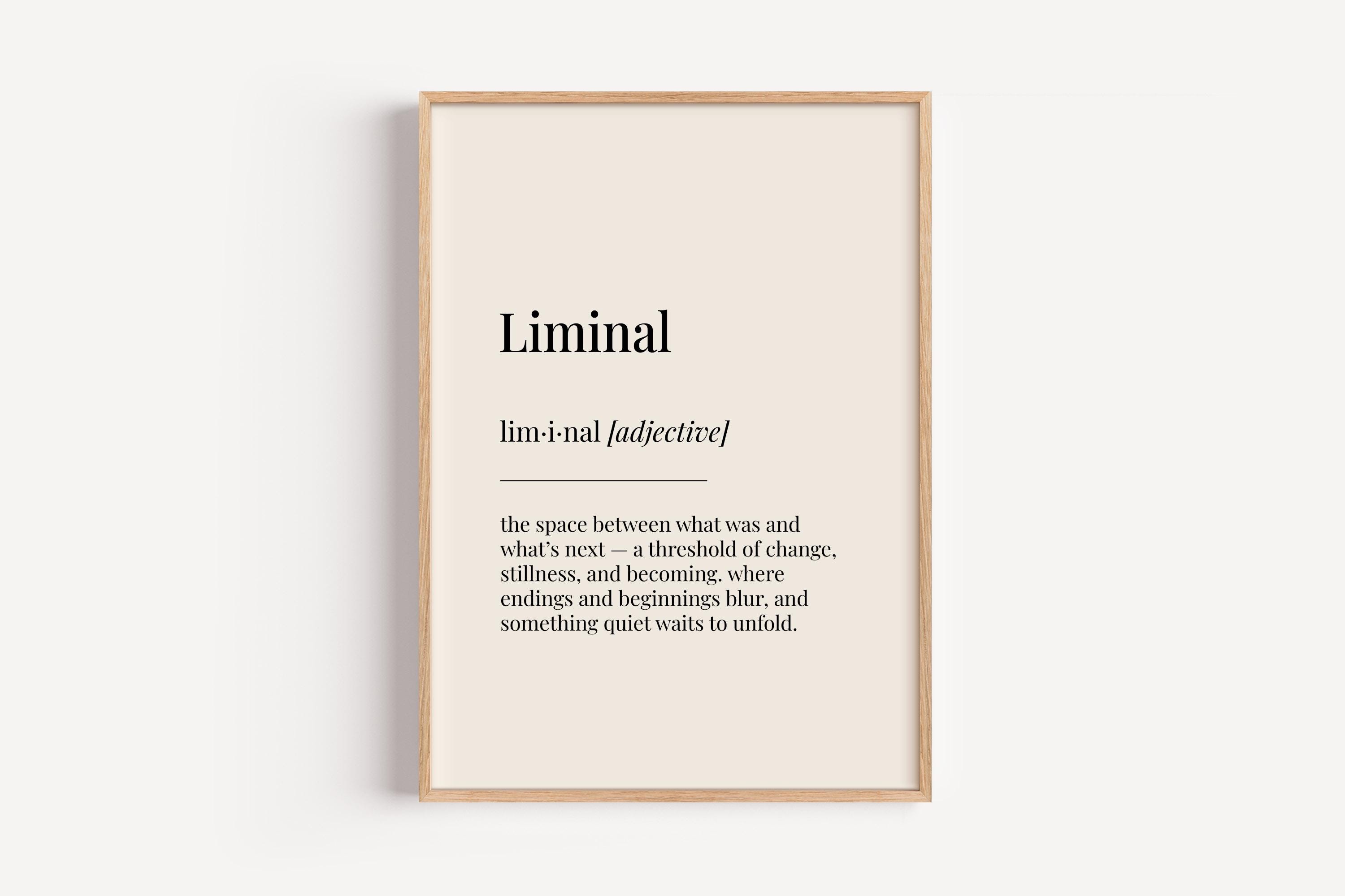 Liminal Definition Print - Dictionary Poster - Office Wall Art