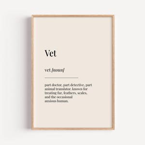 Vet Definition Print - Dictionary Poster - Office Work Wall Art Funny Gift For Him Her