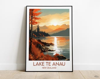 May include: A vintage travel poster featuring a scenic view of Lake Te Anau in New Zealand. The poster depicts a lake surrounded by mountains and trees, with a sunset in the background. The text "Lake Te Anau, New Zealand" is printed at the bottom of the poster.