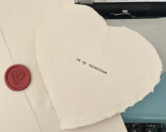 Limitierte Valentinstag Karte, be my valentine, Schreibmaschinen Druck, handgemachtes Herz Baumwolle Rag Papier, Freund Freundin