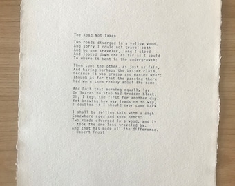 The Road Not Taken Robert Frost typewriter poetry print, handmade paper, cotton rag paper, poetry print