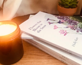 Flowers that Bloom in the Snow