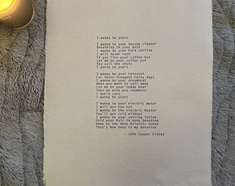 I wanna be yours John Cooper Clarke typewriter poem print, poetry quote, wall decor, wall art, poetry art, poetry poster