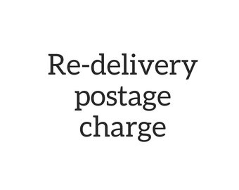 Re-delivery postage charge