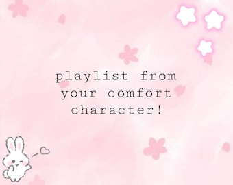 playlist from your comfort character! yumeship, self insert, custom